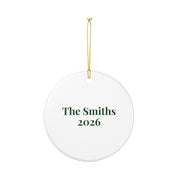 Personalized back of the ceramic ornament reading The Smiths 2026